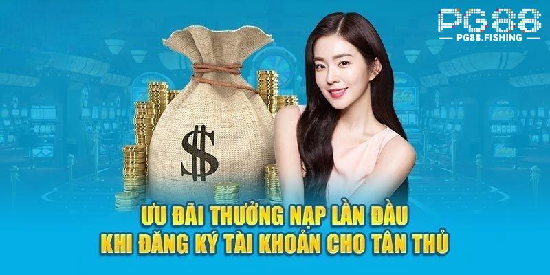 Ưu Đãi Lớn Dành Cho Thành Viên Mới PG88 Không Nên Bỏ Lỡ 2025 Khuyến mãi nạp đầu siêu đỉnh cho tân binh