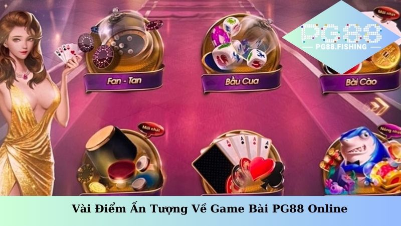 Toplist Game Bài Đổi Thưởng PG88 Chơi Là Thắng Hot Nhất 2024 Vài điểm ấn tượng về game bài PG88 online